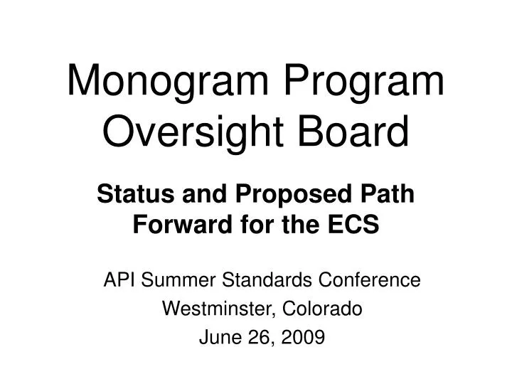 monogram program oversight board