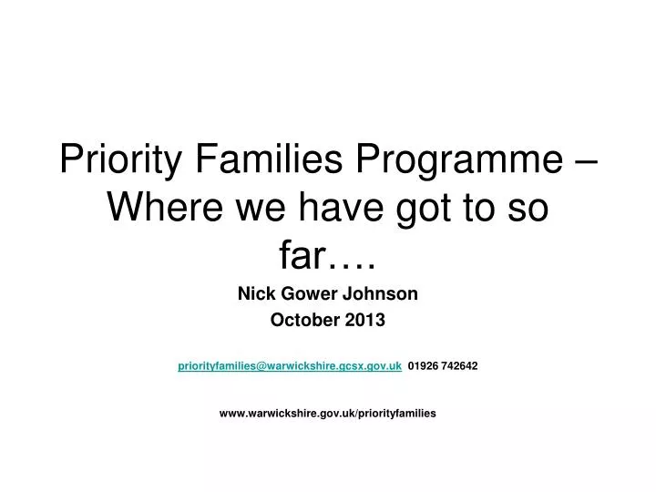 priority families programme where we have got to so far