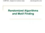 Randomized Algorithms and Motif Finding - slide 1