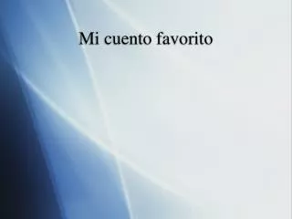 mi cuento favorito