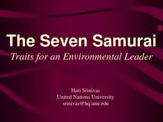 The Seven Samurai Traits for an Environmental Leader
