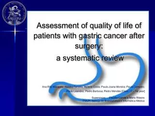 Assessment of quality of life of patients with gastric cancer after surgery: