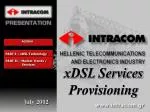 xDSL Services Provisioning - slide 1