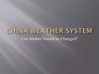 China Weather System