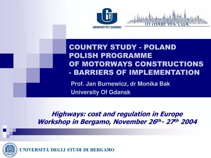 country study poland polish programme of motorways constructions barriers of implementation