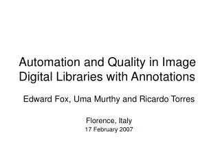 Automation and Quality in Image Digital Libraries with Annotations