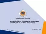 PRESENTATION ON THE FINANCIAL MANAGEMENT INFORMATION 3 rd QUARTER IRO 2007/2008 - slide 1