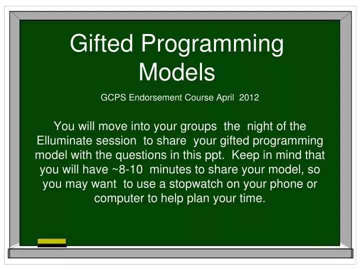 gifted programming models