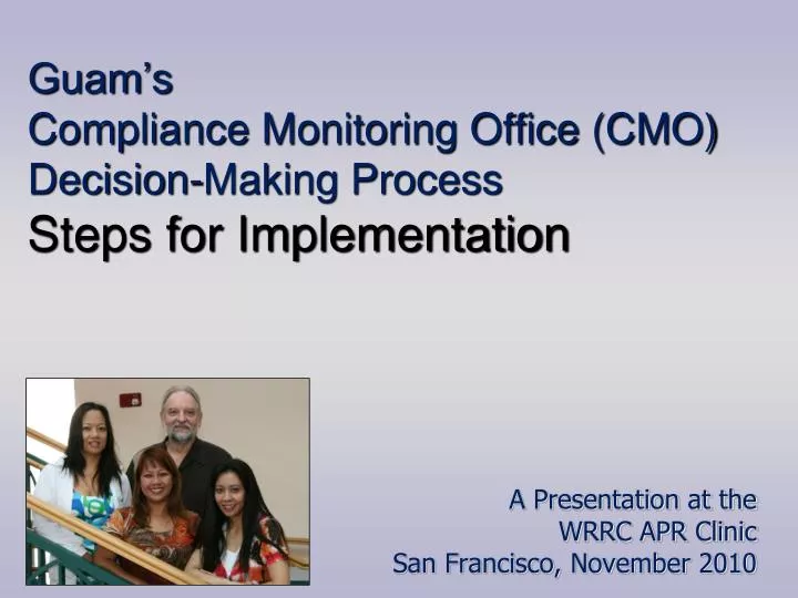 guam s compliance monitoring office cmo decision making process steps for implementation
