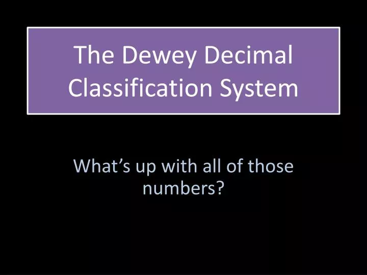 the dewey decimal classification system