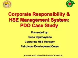 Corporate Responsibility &amp; HSE Management System: PDO Case Study