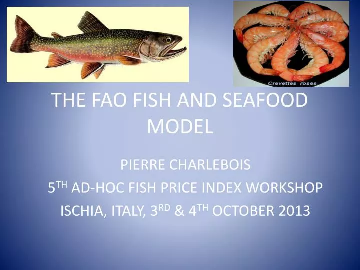 the fao fish and seafood model