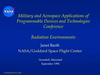 Janet Barth NASA/Goddard Space Flight Center
