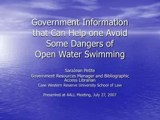 Government Information that Can Help one Avoid Some Dangers of Open Water Swimming