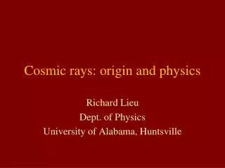 Cosmic rays: origin and physics