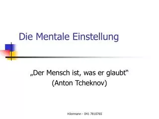 die mentale einstellung