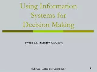 Using Information Systems for Decision Making