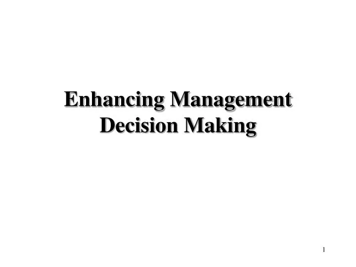enhancing management decision making