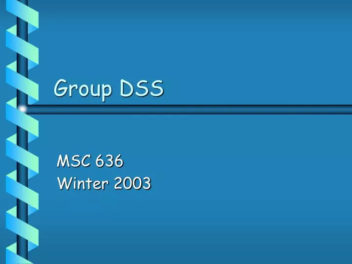 group dss