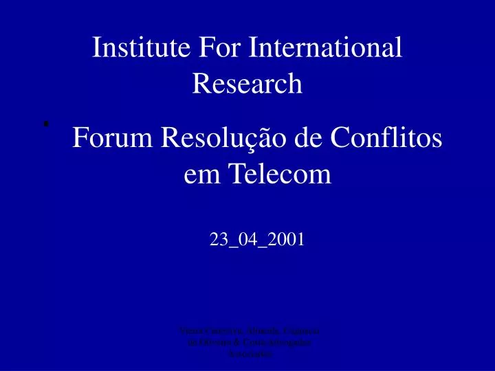institute for international research