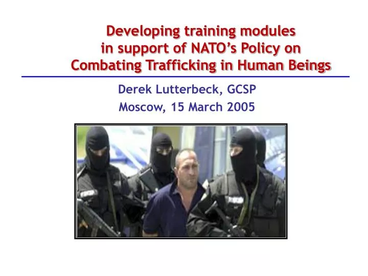 developing training modules in support of nato s policy on combating trafficking in human beings