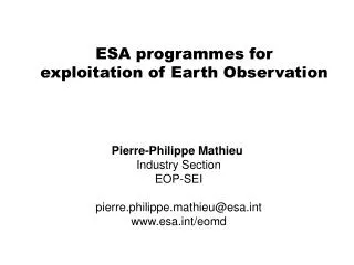 ESA programmes for exploitation of Earth Observation