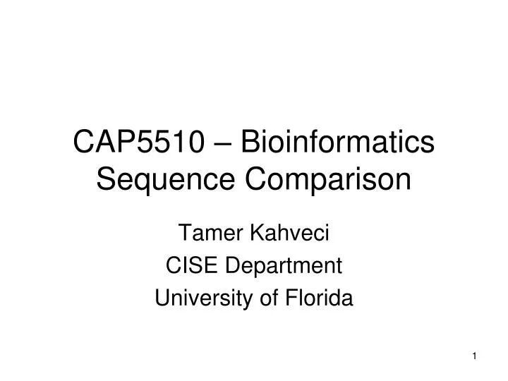 cap5510 bioinformatics sequence comparison