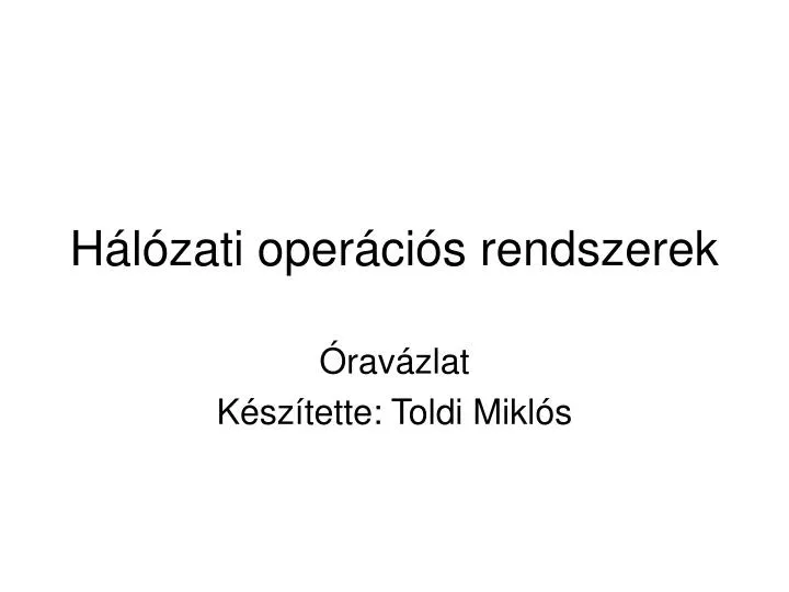 h l zati oper ci s rendszerek