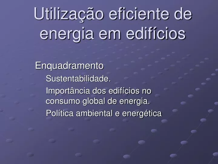 utiliza o eficiente de energia em edif cios