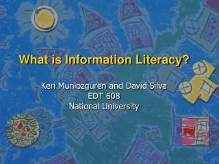 What is Information Literacy?