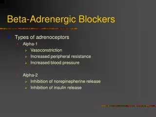 Beta-Adrenergic Blockers
