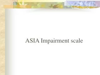 ASIA Impairment scale