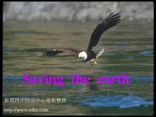 Saving the earth