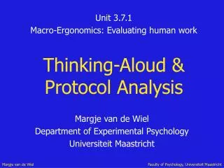 Thinking-Aloud &amp; Protocol Analysis
