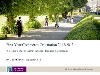 First Year Commerce Orientation 2012/2013