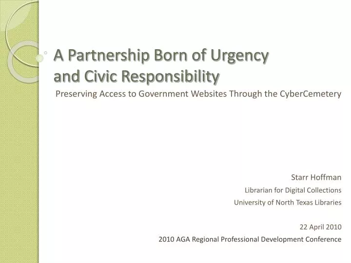 a partnership born of urgency and civic responsibility