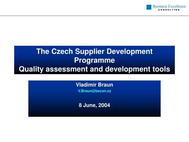 the czech supplier development programme quality assessment and development tools