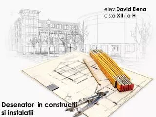 desenator in constructii si instalatii