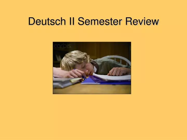 deutsch ii semester review