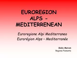 EUROREGION ALPS - MEDITERRENEAN
