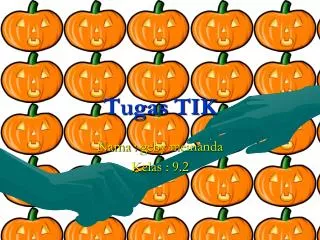 tugas tik
