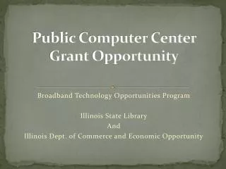 Public Computer Center Grant Opportunity