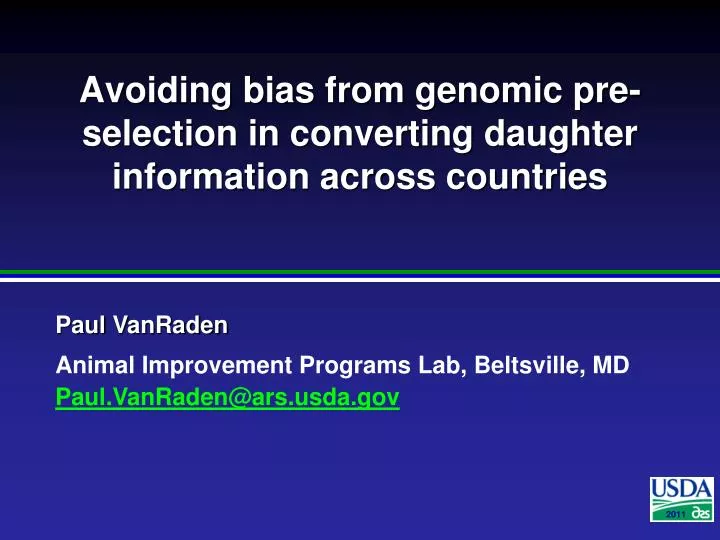 avoiding bias from genomic pre selection in converting daughter information across countries