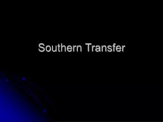 Southern Transfer