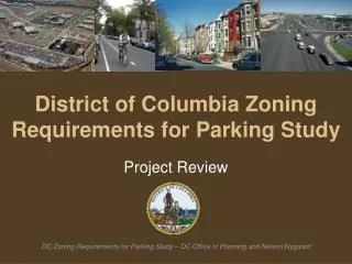 District of Columbia Zoning Requirements for Parking Study