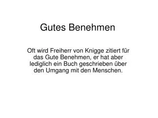 gutes benehmen