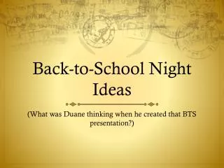 Back-to-School Night Ideas