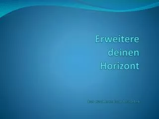 erweitere deinen horizont erst durchlesen dann losstarten