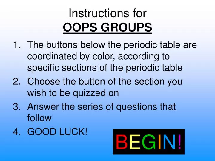 instructions for oops groups