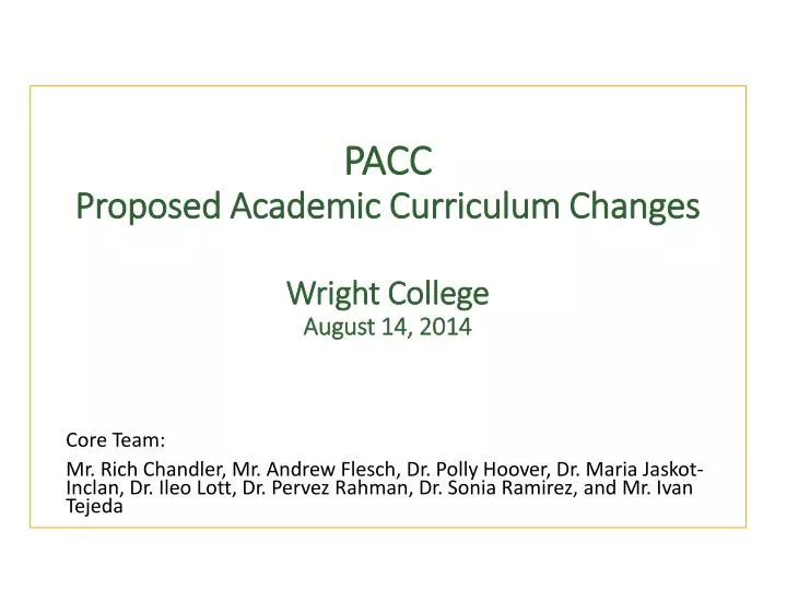 pacc proposed academic curriculum changes wright college august 14 2014